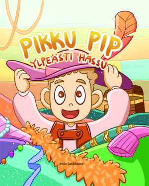 Pikku Pip Ylpeästi hassu